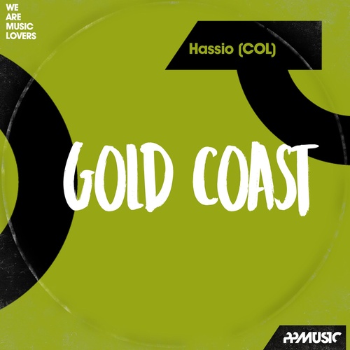 Hassio (COL) - Gold Coast [PPM406]